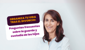 Preguntas frecuentes sobre la guarda y custodia de los hijos en la separación.