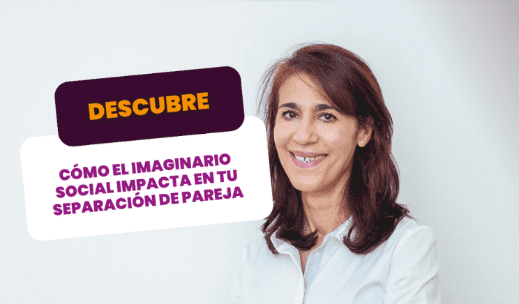 El imaginario social que hay sobre la separación te puede impedir gestionarla de manera positiva. Descubre por qué