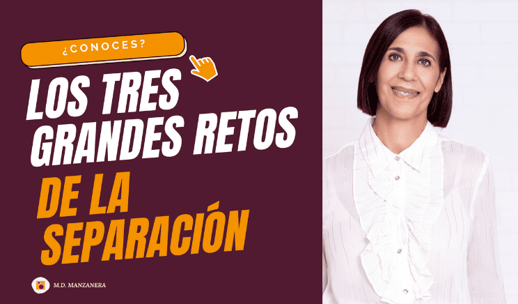 Los tres grandes retos de la separación por la que pasan todos los padres