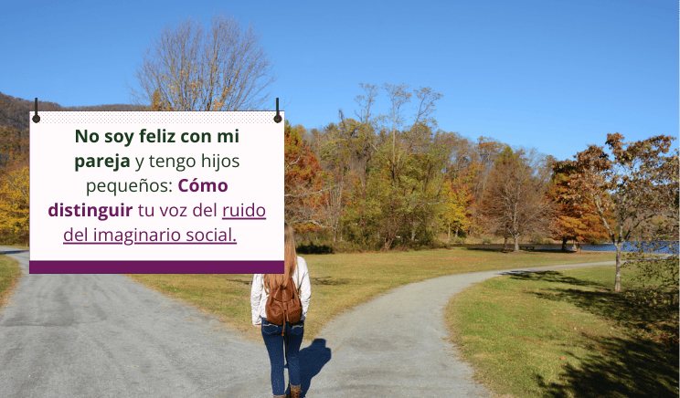 No soy feliz con mi pareja y tengo hijos pequeños:mujer cruce de caminos, con el título del video, ¿dudas si separarte o seguir intentándolo? 5 pasos para escucharte sin miedo